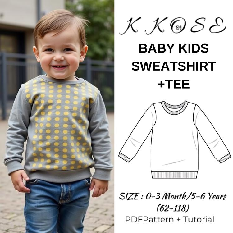 Baby & Kids’ Sweatshirt + T-Shirt Sewing Pattern  Digital PDF Sizes 0M–6Y  Beginner Friendly DIY Children’s Clothing  Printable Sewing File A4 Letter A0